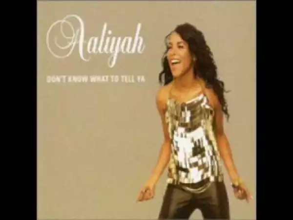 Aaliyah - Don